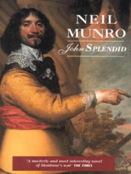 Image of John Splendid by N. G Munro Book