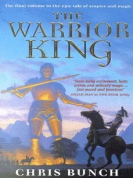 Image of The Warrior King by Chris Bunch Book