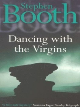 Image of Dancing with the Virgins by Stephen Booth Paperback