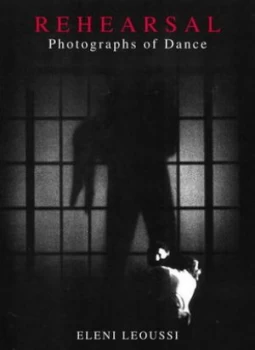 Image of Rehearsal by Eleni Leoussi Hardback