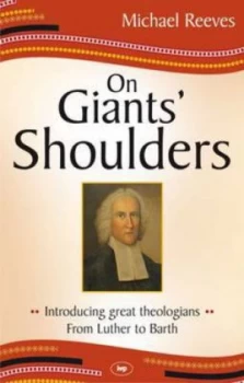 Image of On Giants Shoulders by Michael Reeves and Michael Reeves Paperback