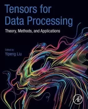 Image of Tensors for Data Processing by Yipeng Liu
