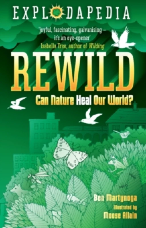 Image of Explodapedia: Rewild Paperback / softback