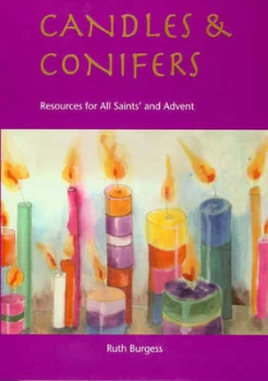Image of Candles & conifers by Ruth Burgess|Iona Community