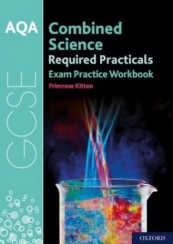 Image of AQA GCSE combined science required practicals exam practice workbook by Primrose Kitten