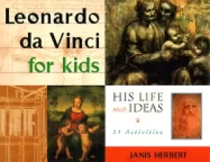 Image of leonardo da vinci for kids his life and ideas 21 activities