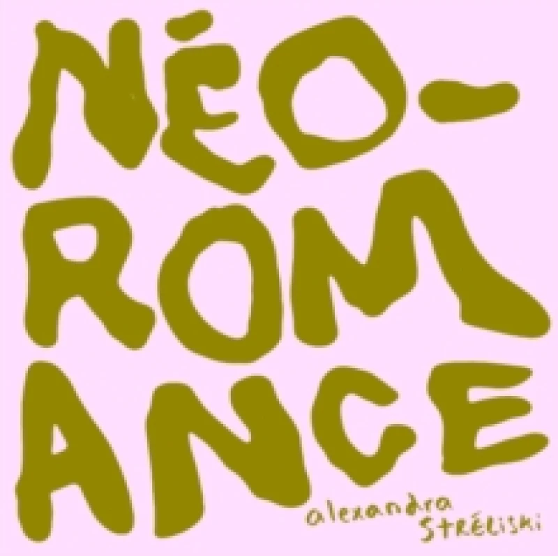 Image of Alexandra Strliski: No-Romance Vinyl