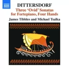 image of Dittersdorf: Three 'Ovid' Sonatas for Fortepiano, Four Hands