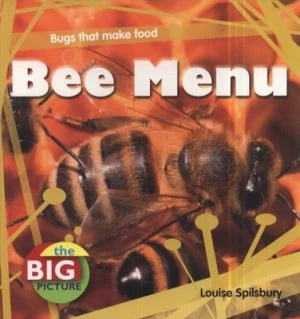 Image of Bee Menu by Louise Spilsbury Book