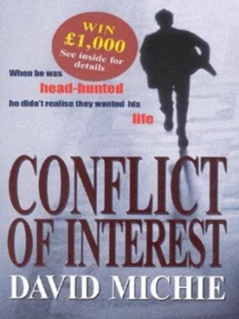 Image of Conflict of Interest by David Michie Paperback