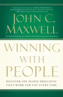 Image of Winning with People : Discover the People Principles that Work for You Every Time