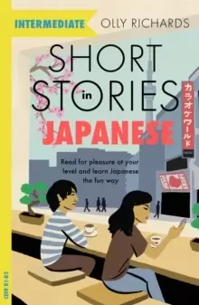 Image of Short Stories in Japanese for Intermediate Learners : Read for pleasure at your level, expand your vocabulary and learn Japanese the fun way!