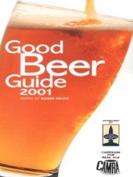 Image of Good Beer Guide 2001 by Roger Protz and Jill Adam and Campaign for Real Ale Paperback