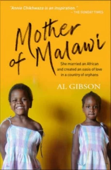 Image of Mother of Malawi by Mrs Annie Chikhwaza Paperback