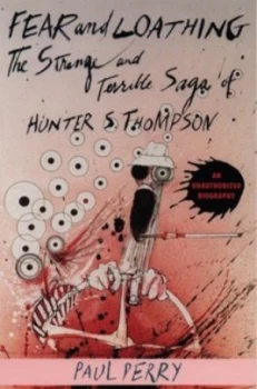 Image of Fear and Loathing by Paul Perry Book