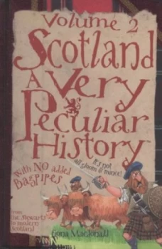 Image of Scotland Volume 2 From the Stewarts to modern Scotland by Fiona MacDonald