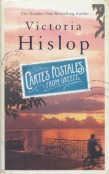 Image of Cartes Postales from Greece by Victoria Hislop Hardback