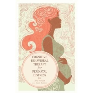 Cognitive Behavioral Therapy for Perinatal Distress