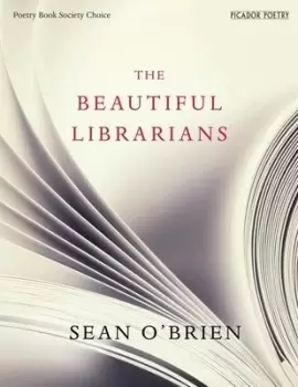 Image of The beautiful librarians by Sean O'Brien