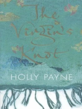 Image of The Virgins Knot by Holly Payne Hardback