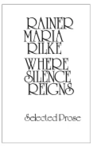 Image of where silence reigns selected prose