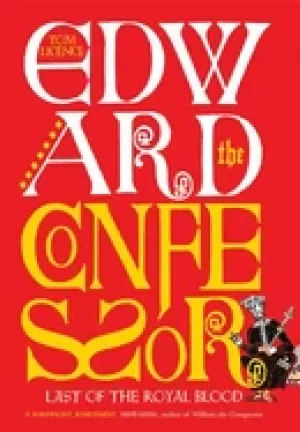 Image of edward the confessor last of the royal blood