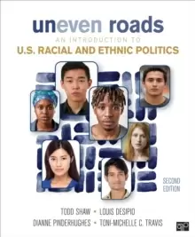 Image of Uneven Roads : An Introduction to U.S. Racial and Ethnic Politics