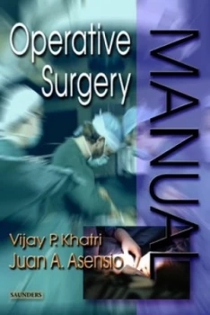 Image of Operative Surgery Manual by Vijay P Khatri Paperback