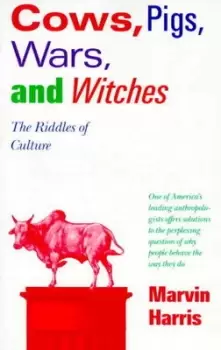 Image of Cows pigs wars & witches by Marvin Harris