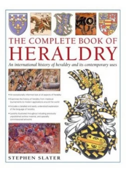 Image of The Complete Book of Heraldry by Stephen Slater Hardback