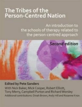 Image of The Tribes of the Person-Centred Nation by Pete Sanders Paperback