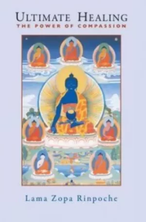 Image of Ultimate healing by Thubten Zopa
