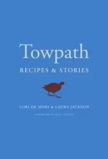 Image of Towpath : Recipes and Stories