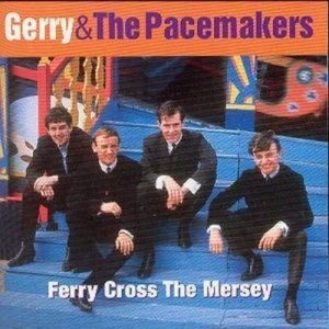 image of Ferry Cross the Mersey The Best of Gerry & the Pacemakers by Gerry and The Pacemakers CD Album