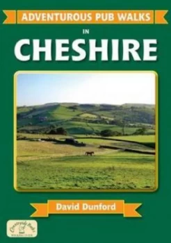 Image of Adventurous Pub Walks in Cheshire by David Dunford Paperback