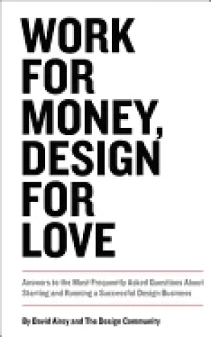 Image of work for money design for love answers to the most frequently asked questio