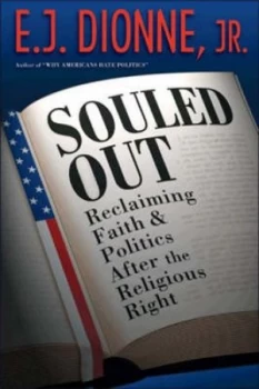 Image of Souled Out by E. J. Dionne Jr. Hardback