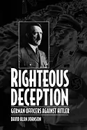 Image of righteous deception german officers against hitler
