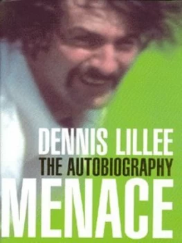 Image of Menace by Dennis Lillee Hardback
