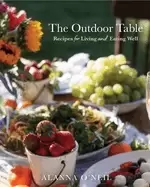 Image of outdoor table recipes for living and eating well party cooking outdoor ent
