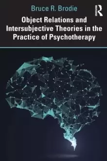 Image of Object Relations and Intersubjective Theories in the Practice of Psychotherapy