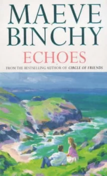 Image of Echoes by Maeve Binchy Paperback