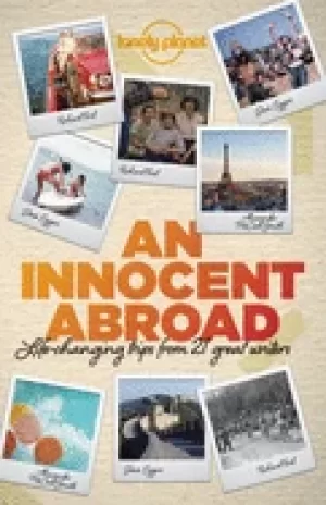 Image of innocent abroad life changing trips from 35 great writers