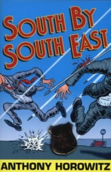 Image of South by South East by Anthony Horowitz Paperback