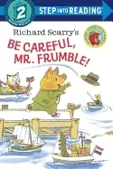 Image of richard scarrys be careful mr frumble