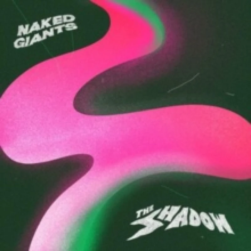 Image of Naked Giants - The Shadow [CD / Album] Music CDs - Music CD