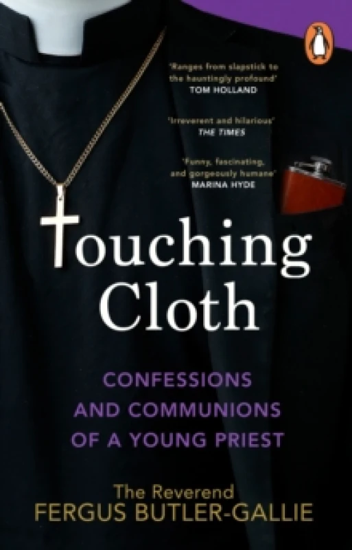 Image of Touching Cloth : Confessions and communions of a young priest Paperback / softback