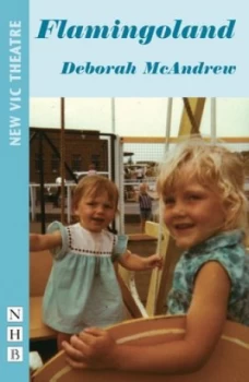 Image of Flamingoland by Deborah Mcandrew Paperback