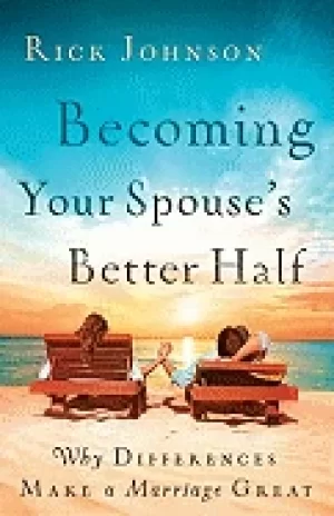 Image of becoming your spouses better half why differences make a marriage great