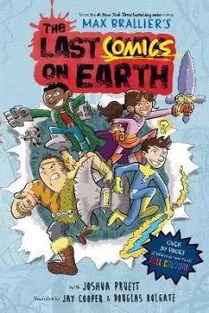 Image of The Last Comics on Earth by Max Brallier